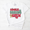 Cookie Baking Crew T-Shirt