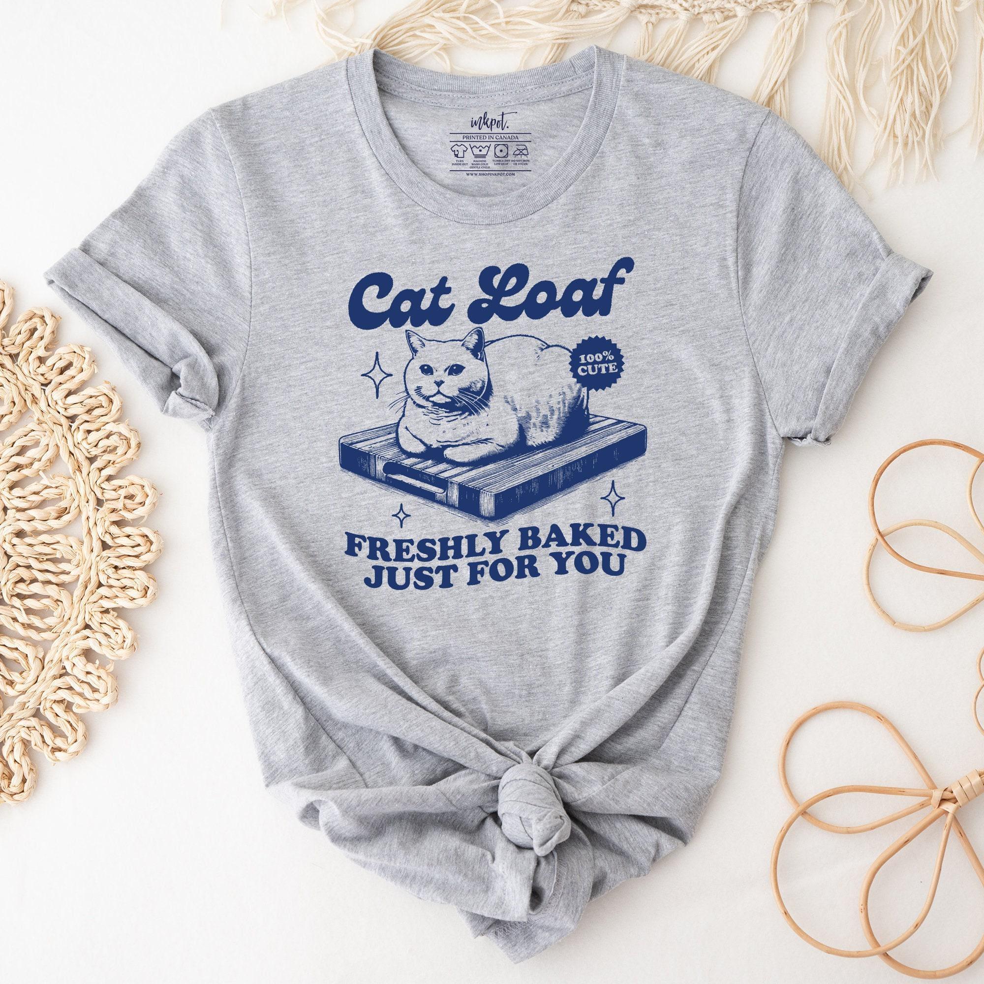 Cat Loaf Freshly Baked T-Shirt
