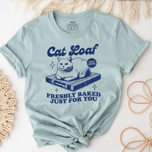 Cat Loaf Freshly Baked T-Shirt