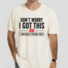 Funny Dad Shirt, I Watched A YouTube Video Shirt, Mens Graphic Tee, Funny Fathers Day Gift, DIY Dad Shirt, Husband Gift