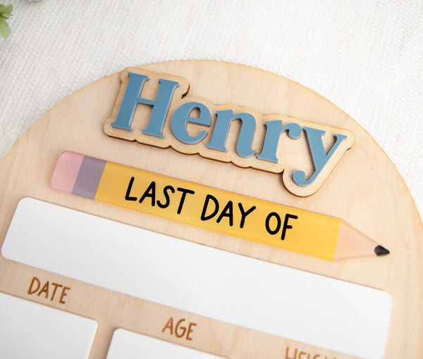 First & Last Day of School Sign - School Theme