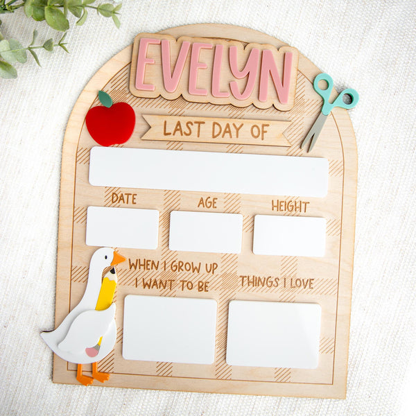 First & Last Day of School Sign - Silly Goose